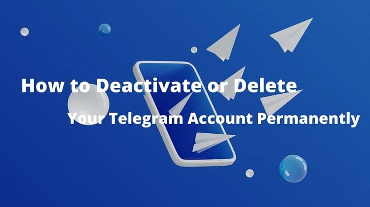 Как деактивировать или удалить свою учетную запись Telegram навсегда [Updated — 2021]