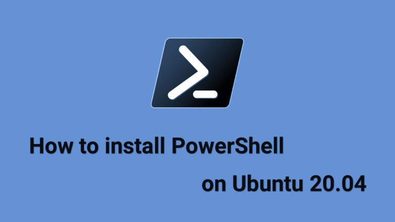 Как установить PowerShell в Ubuntu 20.04