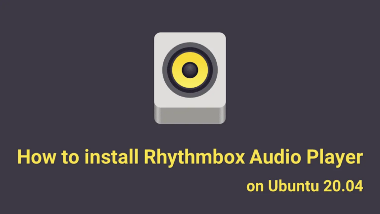 Как установить Rhythmbox Audio Player на Ubuntu 20.04
