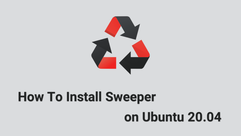 Как установить Sweeper на Ubuntu 20.04 — простой инструмент для очистки системы для Linux
