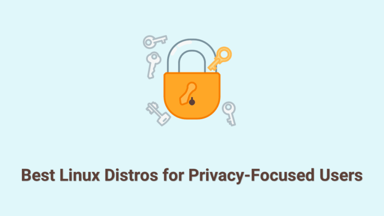 15 лучших дистрибутивов Linux для пользователей, ориентированных на конфиденциальность, в 2022 году