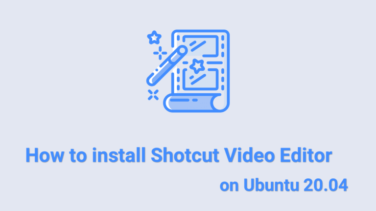 Как установить видеоредактор Shotcut на Ubuntu 20.04