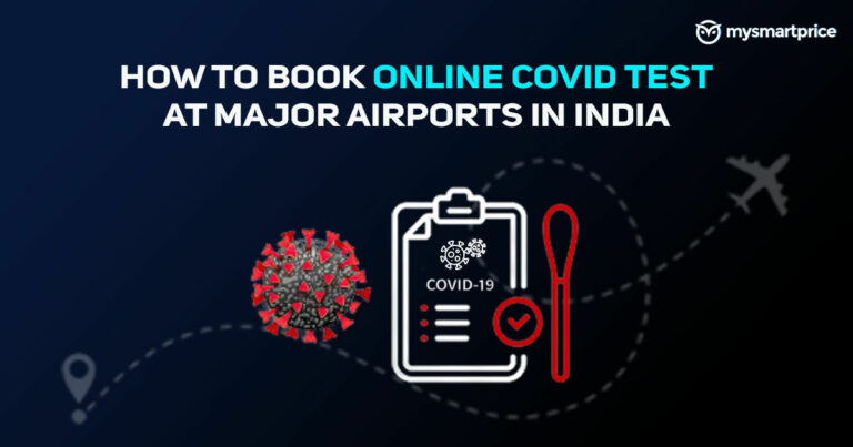 Как заказать онлайн-тесты COVID RT-PCR и Rapid PCR в аэропортах Дели, Мумбаи, Бангалора и других аэропортах Индии