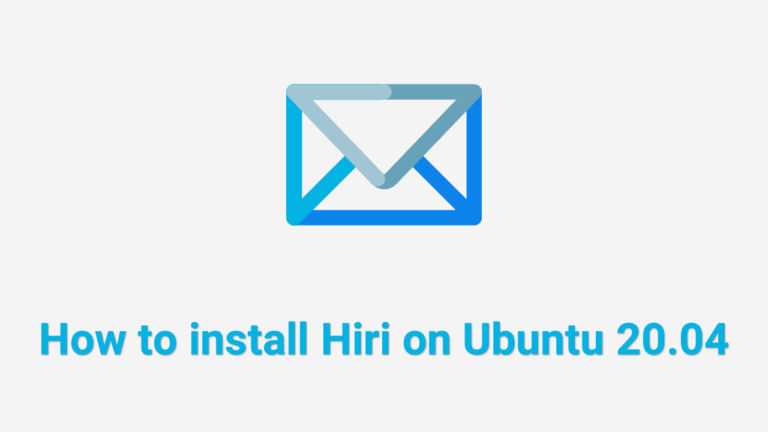 Как установить Hiri на Ubuntu 20.04 — лучшее почтовое приложение для использования Microsoft Exchange в Linux